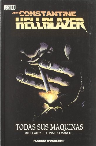 Hellblazer: Todas sus Máquinas #[nn] cover