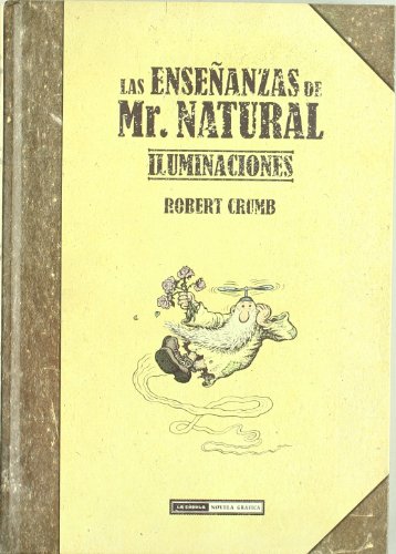 Las Enseñanzas de Mr. Natural