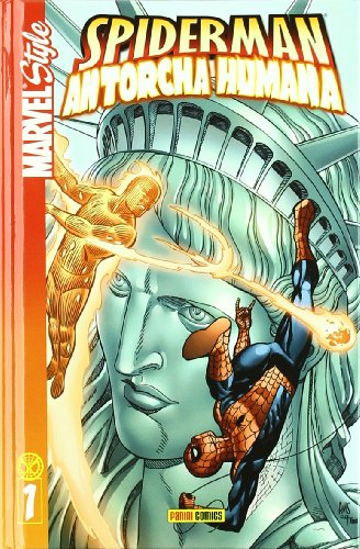 Marvel Style: Spiderman y La Antorcha Humana #1