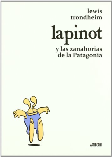 Lapinot y las zanahorias de la Patagonia #[nn] cover