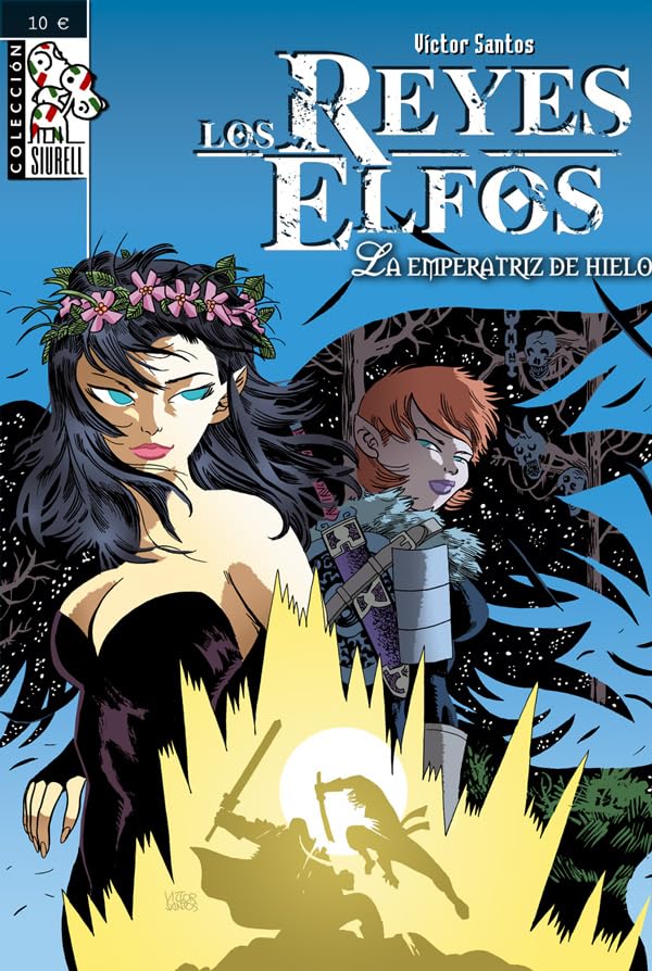 Los Reyes Elfos: La Emperatriz de Hielo