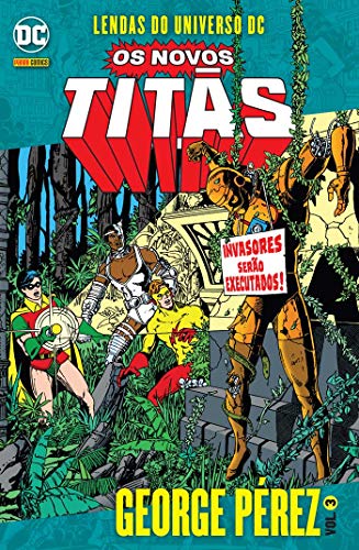 Novos Titãs: Lendas do Universo DC – George Pérez #3