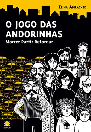 O Jogo das Andorinhas: morrer partir retornar