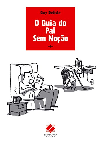 O Guia do Pai Sem Noção