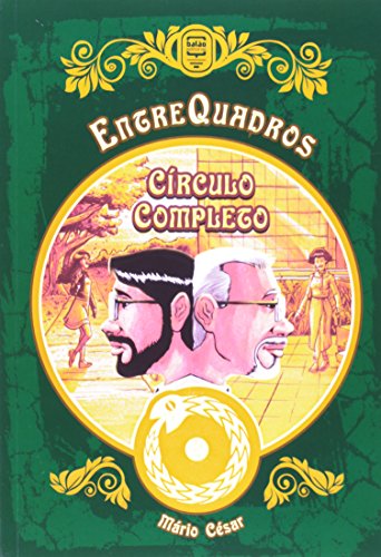 EntreQuadros: Círculo Completo
