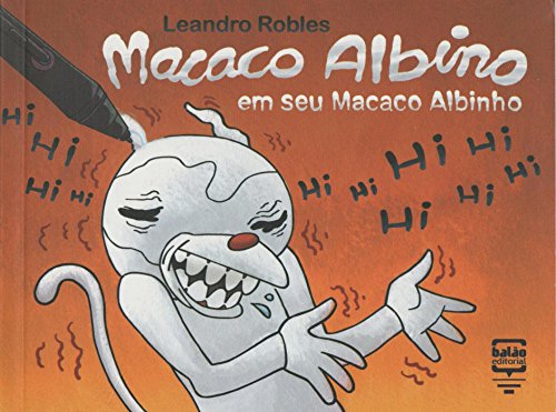 Macaco Albino em seu macaco albinho
