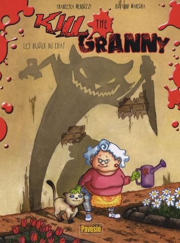Kill the Granny