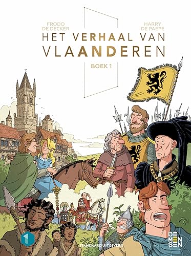 Het verhaal van Vlaanderen #1