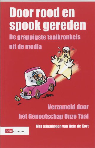 Door rood en spook gereden #[nn]