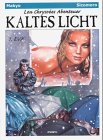 Lou Chrysoées Abenteuer - Kaltes Licht #1