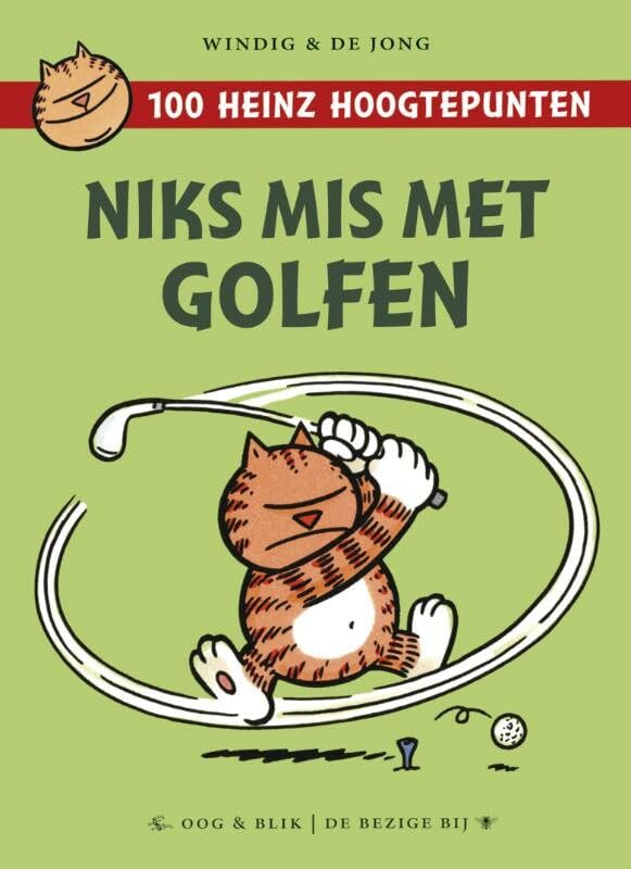 Niks mis met golfen: 100 Heinz hoogtepunten #[nn]