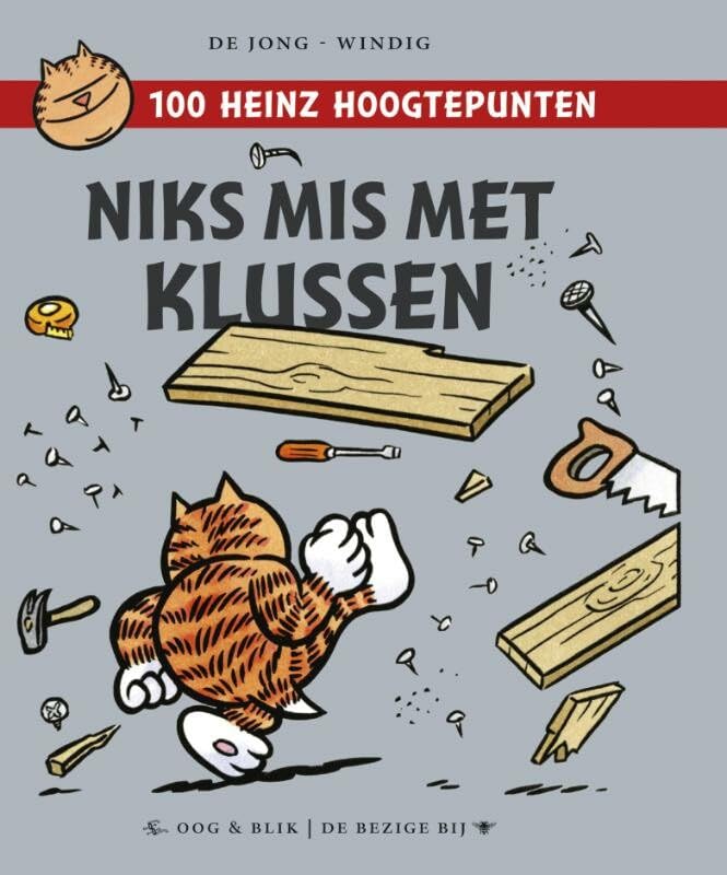 Niks mis met klussen: 100 Heinz hoogtepunten #[nn] cover