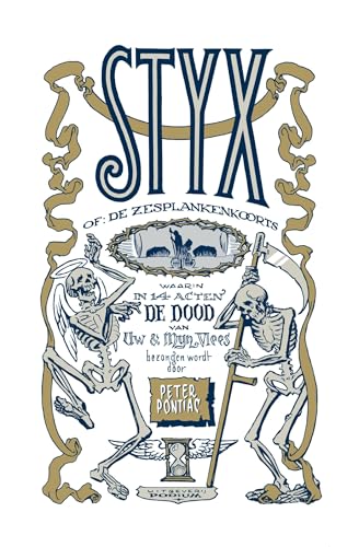 Styx of: De zesplankenkoorts #[nn]