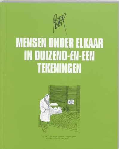 Mensen onder elkaar in duizend-en-een tekeningen