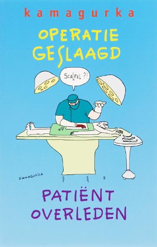 Operatie geslaagd patiënt overleden #[nn]