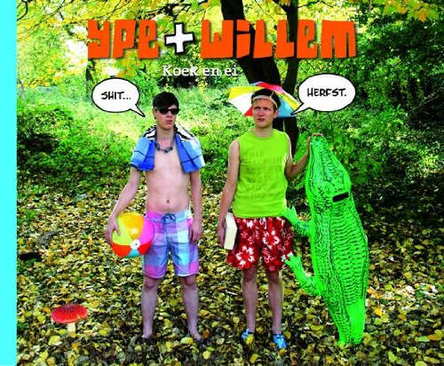Ype + Willem