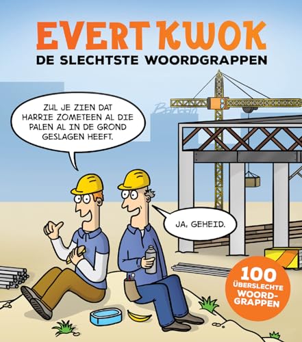Evert Kwok De slechtste woordgrappen