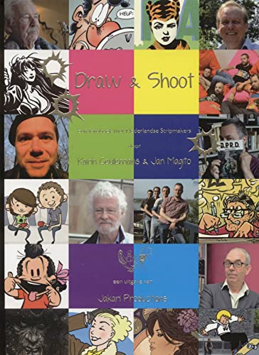 Draw & Shoot - Een fotoboek met Nederlandse stripmakers #[nn]