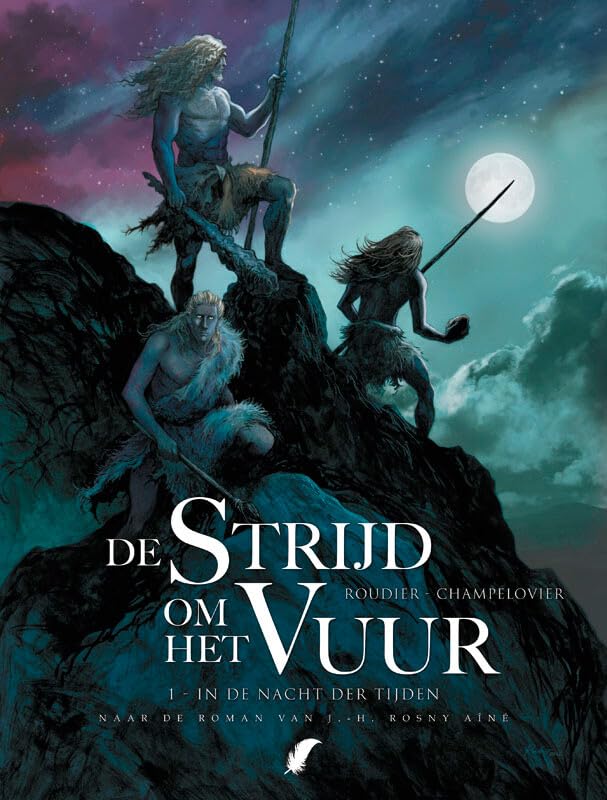 De strijd om het vuur #1