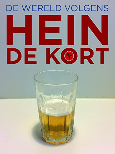 De wereld volgens Hein de Kort