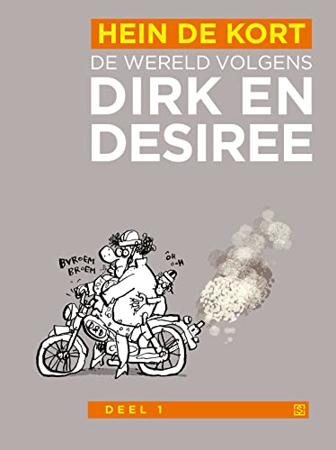 De wereld volgens Dirk en Desiree