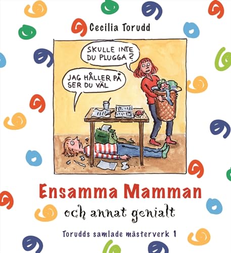 Torudds samlade mästerverk