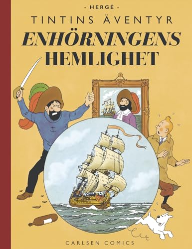 Tintins äventyr: Enhörningens hemlighet