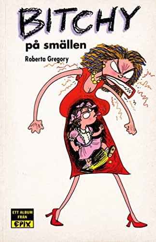 Bitchy på smällen