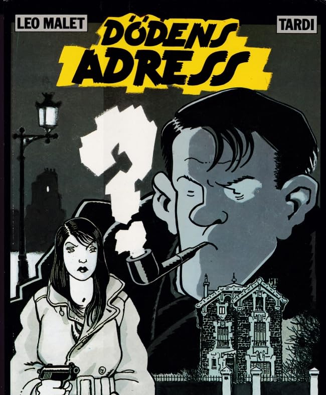 Nestor Burma: Dödens adress