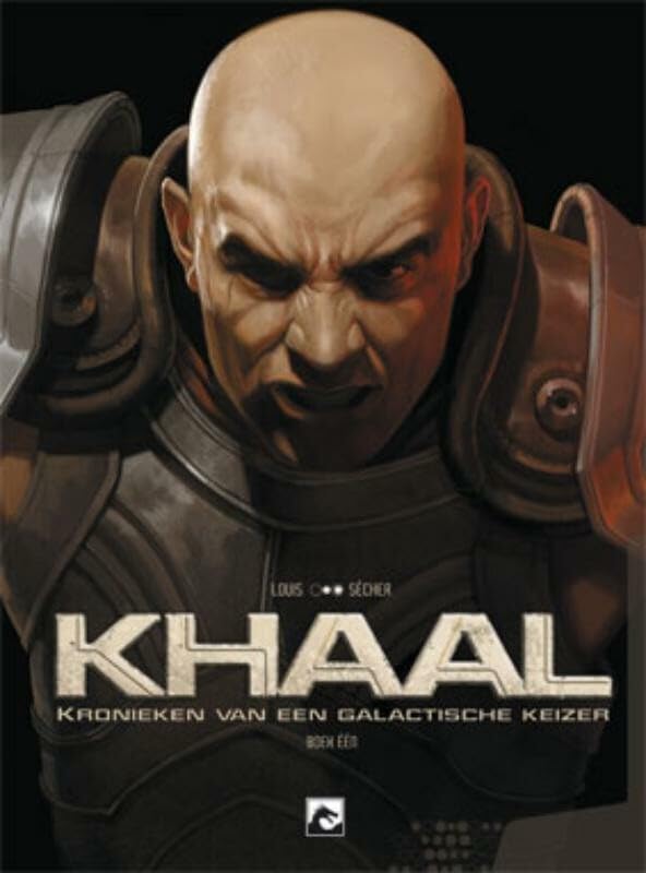 Khaal Kronieken van een Galactische Keizer #1