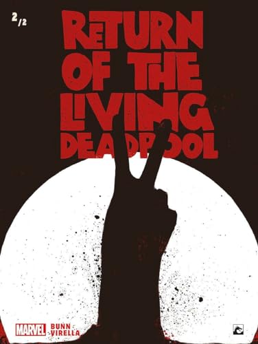 Return of the living Deadpool #2 cover