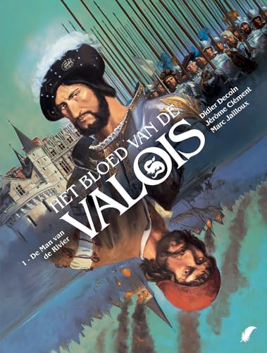 Het bloed van de Valois #1