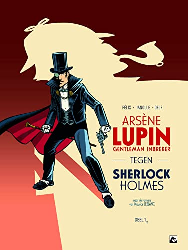 Arsène Lupin, gentleman inbreker, tegen Sherlock Holmes