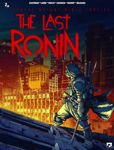 Teenage Mutant Ninja Turtles: The Last Ronin #2 cover