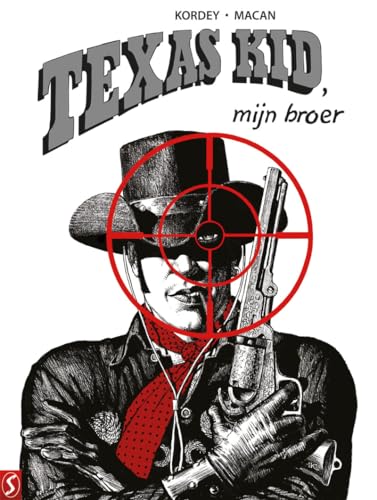 Texas Kid, mijn broer #[nn]