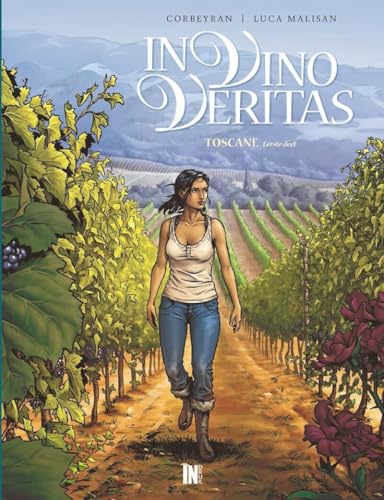 In Vino Veritas - Toscane #1 cover