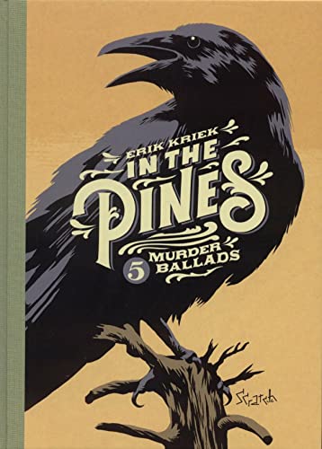 In the Pines - 5 Murder Ballads