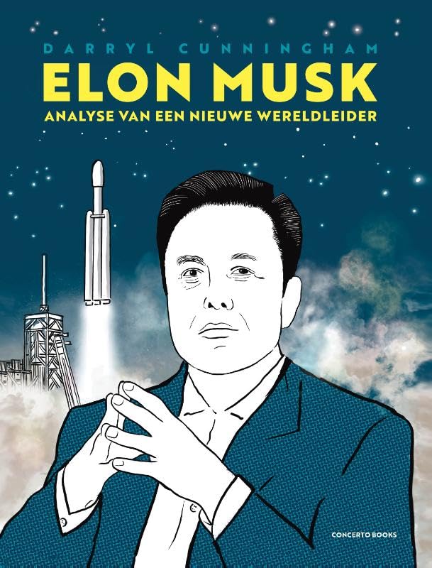 Elon Musk - Analyse van een nieuwe wereldleider