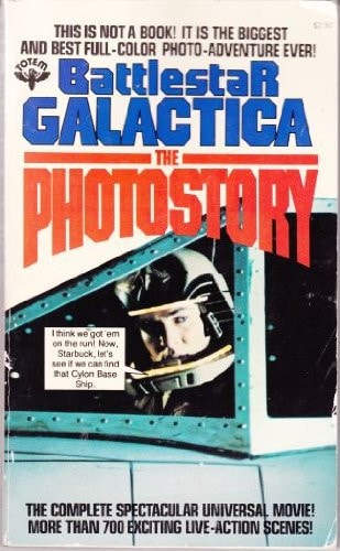 Battlestar Galactica the Photostory (Fotonovel)