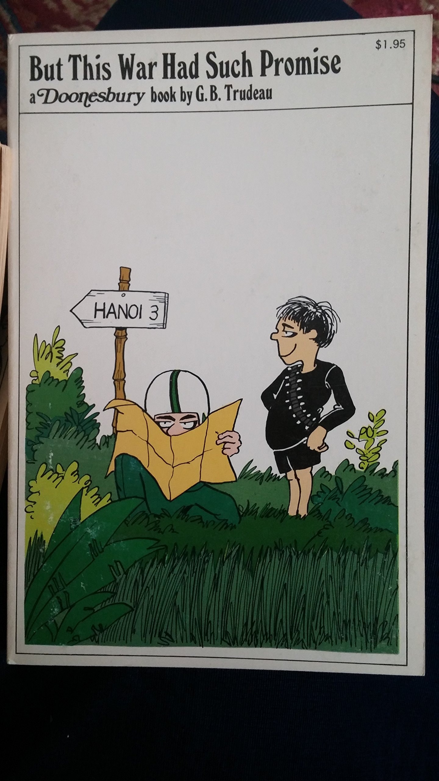 But This War Had Such Promise (A Doonesbury Book) #[nn]