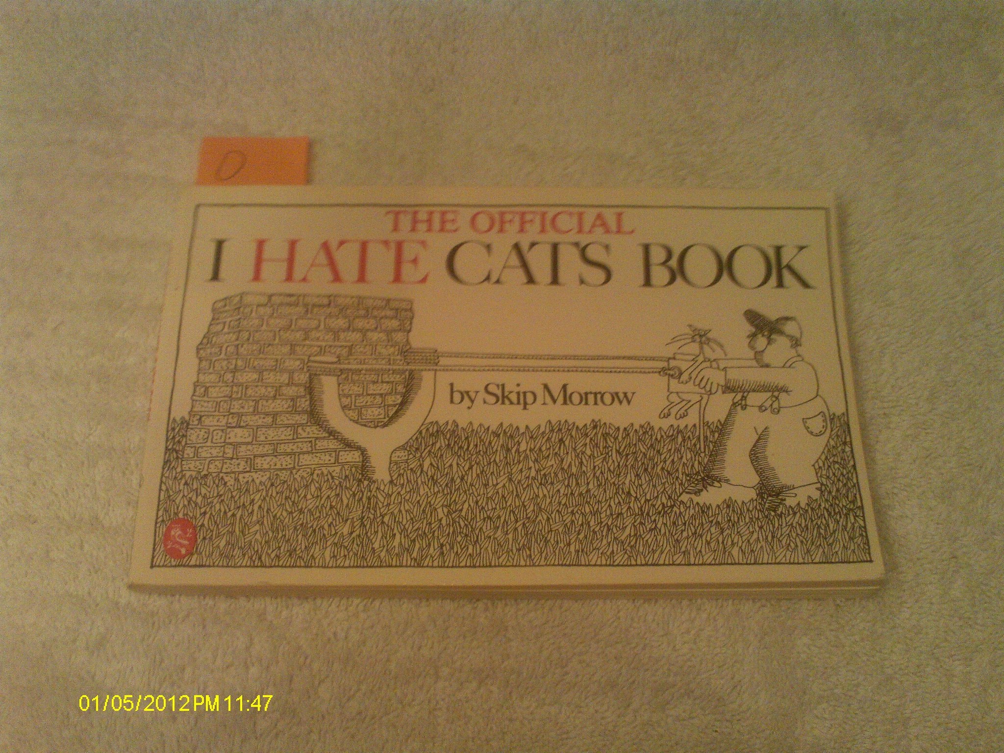 The Official I Hate Cats Book #[nn]