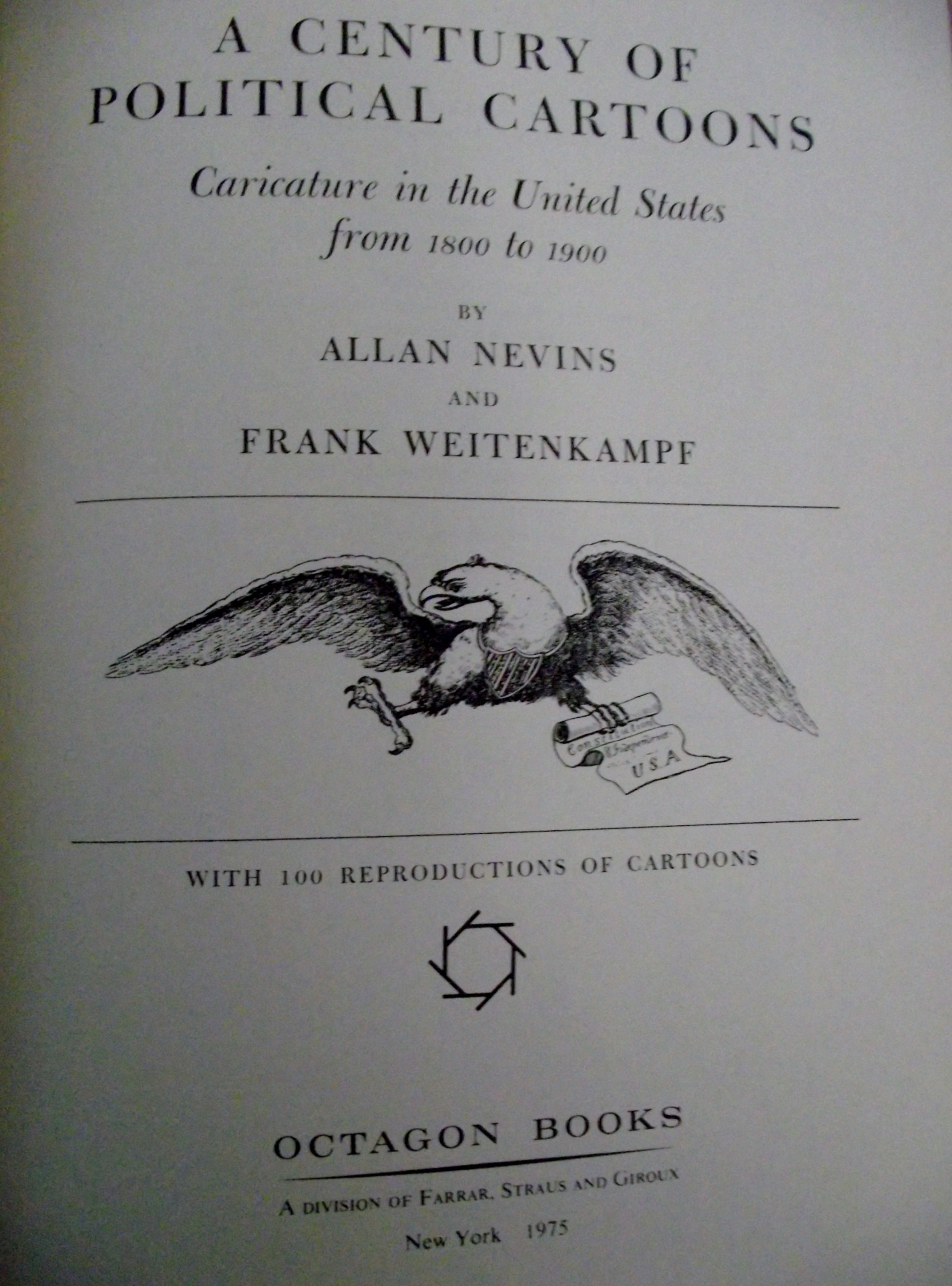A Century of Political Cartoons: Caricature in the United States from 1800 to 1900 #[nn]