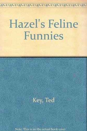 Hazel's Feline Funnies