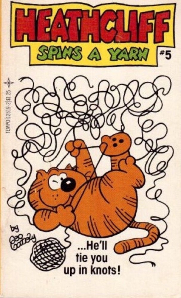 Heathcliff Spins a Yarn