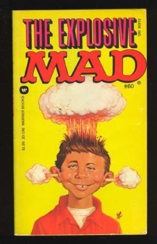 The Explosive Mad