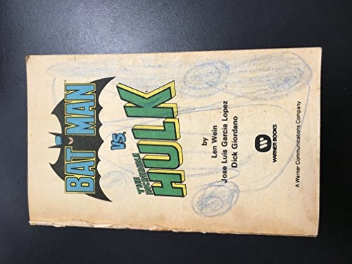 Batman vs. The Incredible Hulk