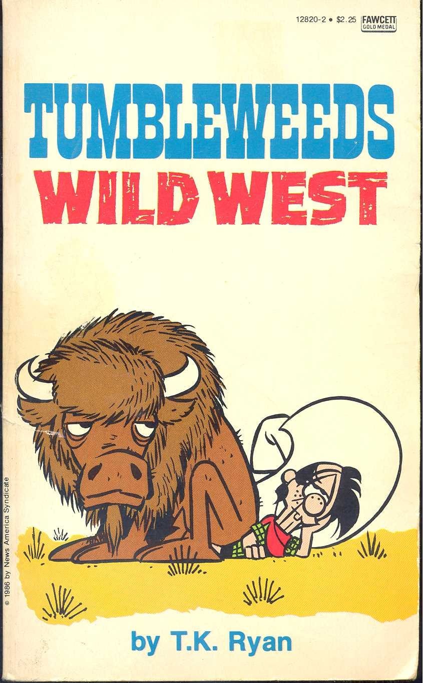 Tumbleweeds Wild West