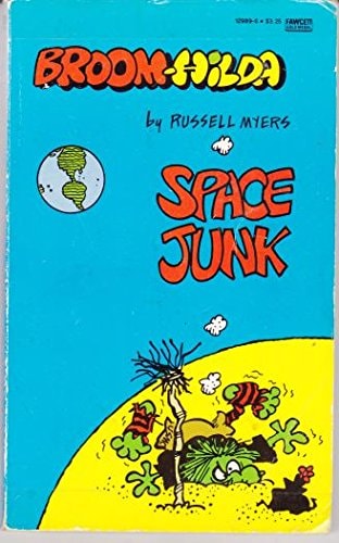 Broom Hilda Space Junk #12989-6