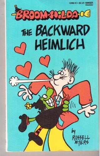 Broom-Hilda the Backward Heimlich