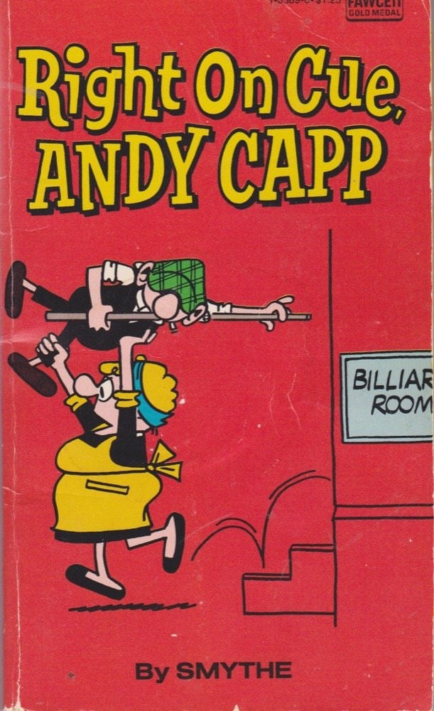 Right on Cue, Andy Capp